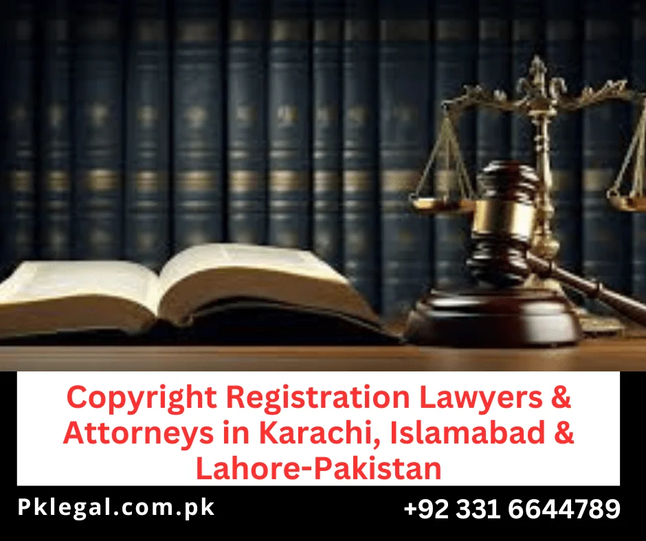 Copyright Registration Lawyers,Karachi, Islamabad