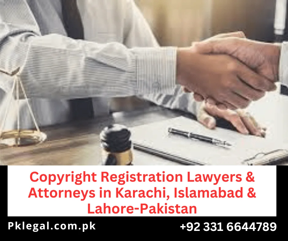 Copyright Registration Lawyers, Karachi, Islamabad