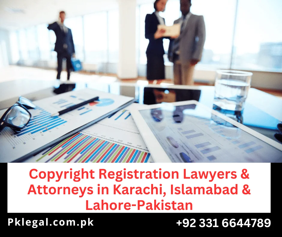 Copyright Registration Lawyers, Karachi, Islamabad